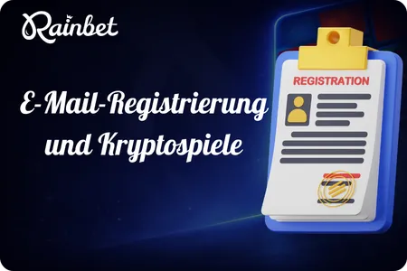 Rainbet E-Mail-Registrierung und Kryptospiele